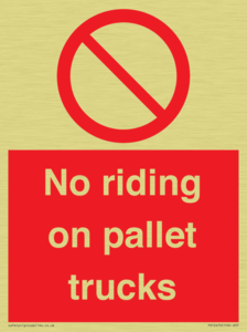 No riding on pallet trucks
